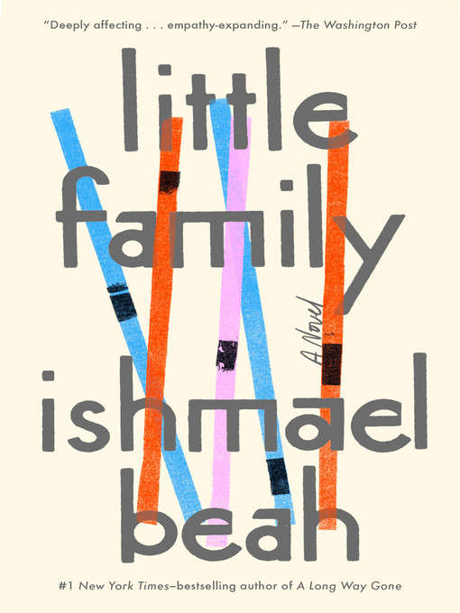 Title details for Little Family by Ishmael Beah - Wait list